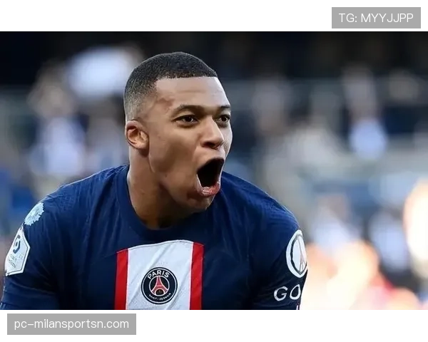 姆巴佩逼宫巴黎？转会风波背后的战术适配与未来选择