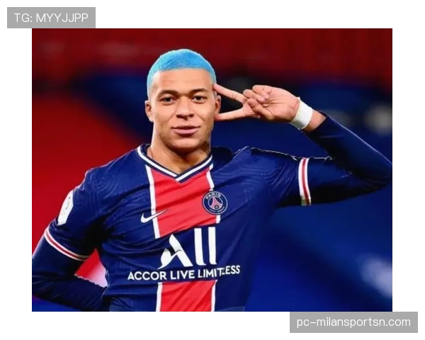 巴黎圣日耳曼进入后姆巴佩时代，阵容焕然一新但体系稳定性面临考验